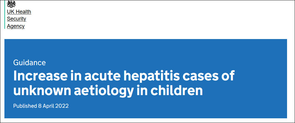 英国发现不明原因儿童肝炎，已有108人感染8人移植了肝脏
